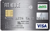 FIT HOUSE CARD（フィットハウスカード）